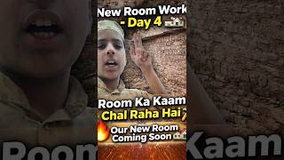 Aaj apni new room ka day 4 Hai kam ka