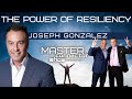 The Power of Resiliency | Master Connector Show #83