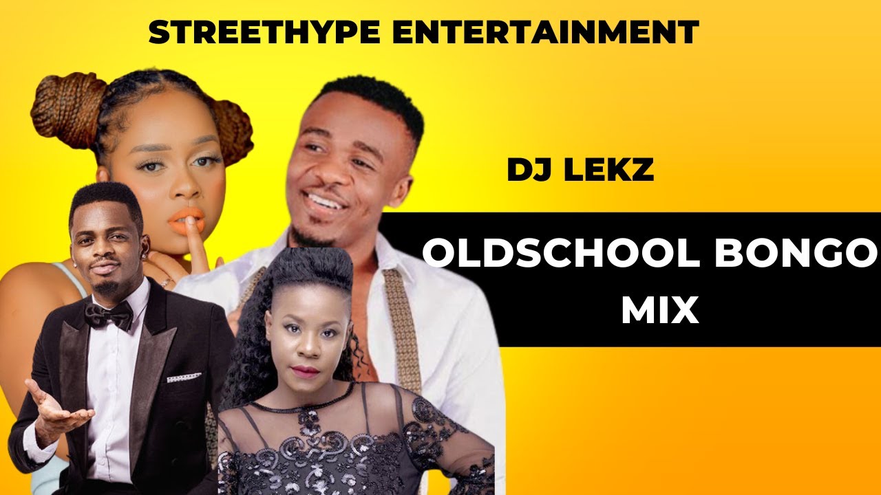 OLD SCHOOL BONGO CLASSICS MIX 2022 DJ LEKZ / FT ALIKIBA, MB Dogg,Belle 9,Professor Jay YouTube