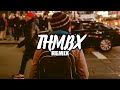 Pakx Feeling THMBX Mashup Remix