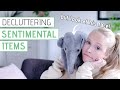 How to let go of sentimental items » MINIMALISM & DECLUTTERING Tips