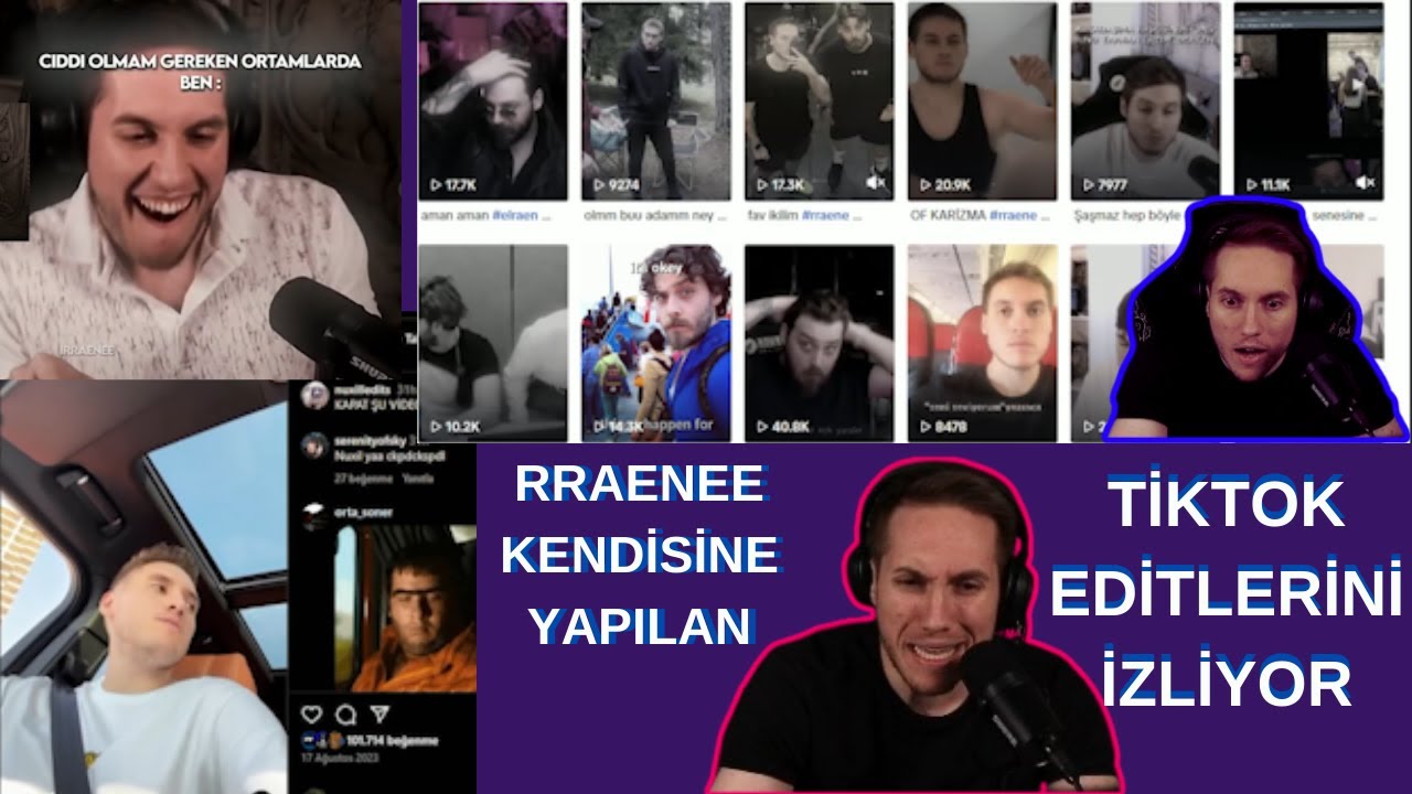 Rraenee Kendisine Yapılan TİKTOK Editlerini İzliyor!!