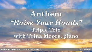 2022-06-12 Anthem - Raise Your Hands