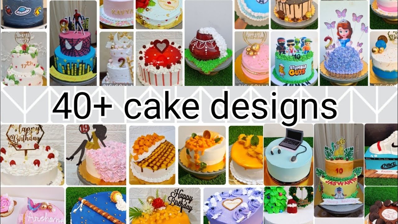 40 plus cake designs ।। simple cake decoration ideas YouTube