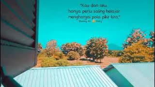 Story' wa keren berjuang tapi  sia- sia