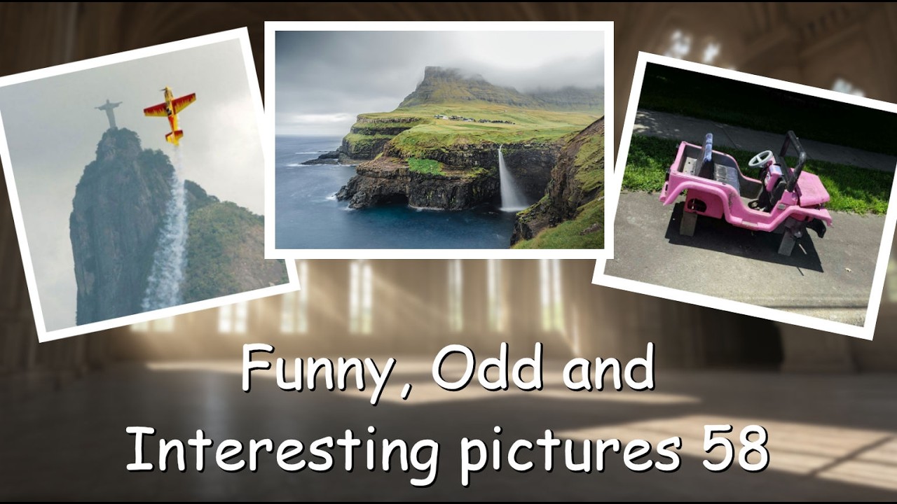 Funny, Odd, Interesting Pictures Video 58