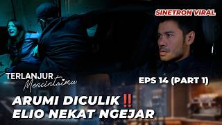 ALREADY IN LOVE EP 14: KEVIN FINDS OUT ABOUT ELIO'S EVIL PLAN FOR ARUMI⁉️ - Chicco Jerikho, Marsh...