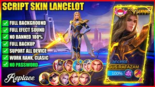 NEW SCRIPT LANCELOT HERO SHADOW MASTER NO PASSWORD || FULL EFFECT SOUND & LATEST PATCH MOBILE LEGEND