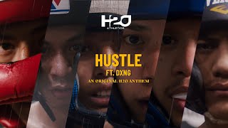 Hustle H2O Athletics Anthem Ft. Dong 4K