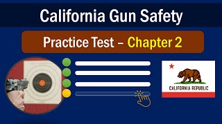 California Gun Safety Test Chapter 2- Firearms Children Practice Test 2023