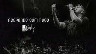 Video thumbnail of "Responde com fogo (Ao Vivo) - DEEP Worship"