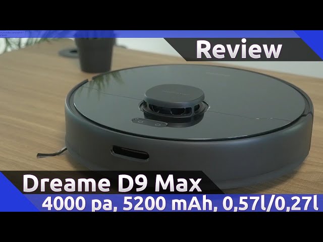 Dreame D9 Max review  55 facts and highlights