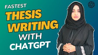 Plagiarism Free Thesis Writing With ChatGPT | Fastest & Authentic Thesis Content in 2023