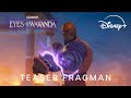 Eyes of Wakanda | Teaser