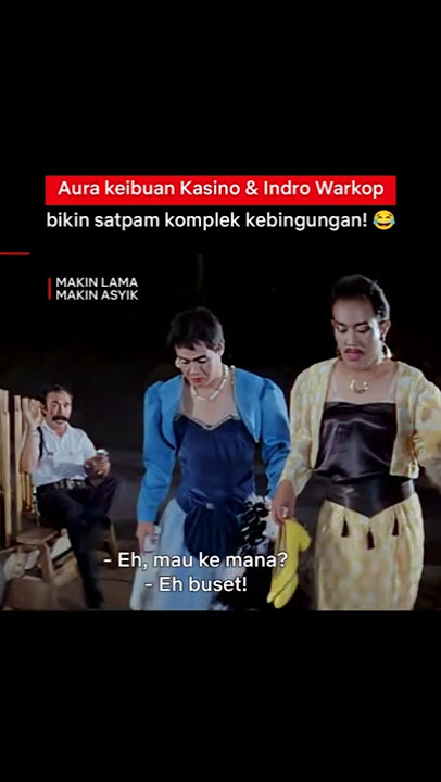 Kelakuan Kasino & Indro Warkop Bikin Kaget Satpam 😂 | Makin Lama Makin Asyik