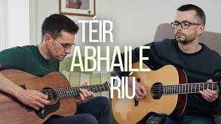 Téir Abhaile Riú | John Tracey & Neil Ó Briain @JohnTraceyMusic