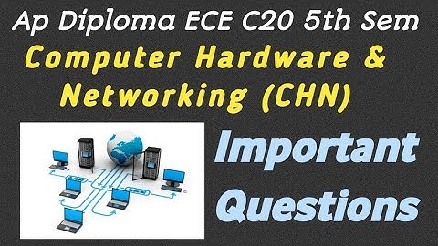 ap diploma ece 5th sem computer Hardware and networking important questions|