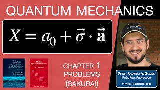 Problem 1.02 -- Modern Quantum Mechanics (Sakurai) -- Solutions