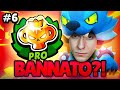 MI HANNO BANNATO?! SFIDA IMPOSSIBILE di BRAWL STARS EP.6