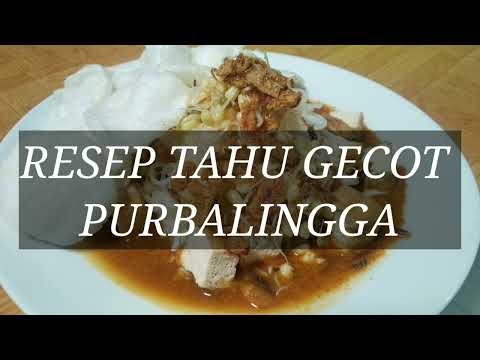 Resep Tahu Gecot Sokaraja