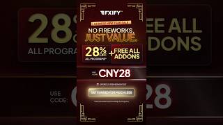 Fxify Chinese New year sale : 28% Off All Programs #trending #viral