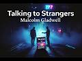 SIW BOOK REVIEW: Talking to Strangers