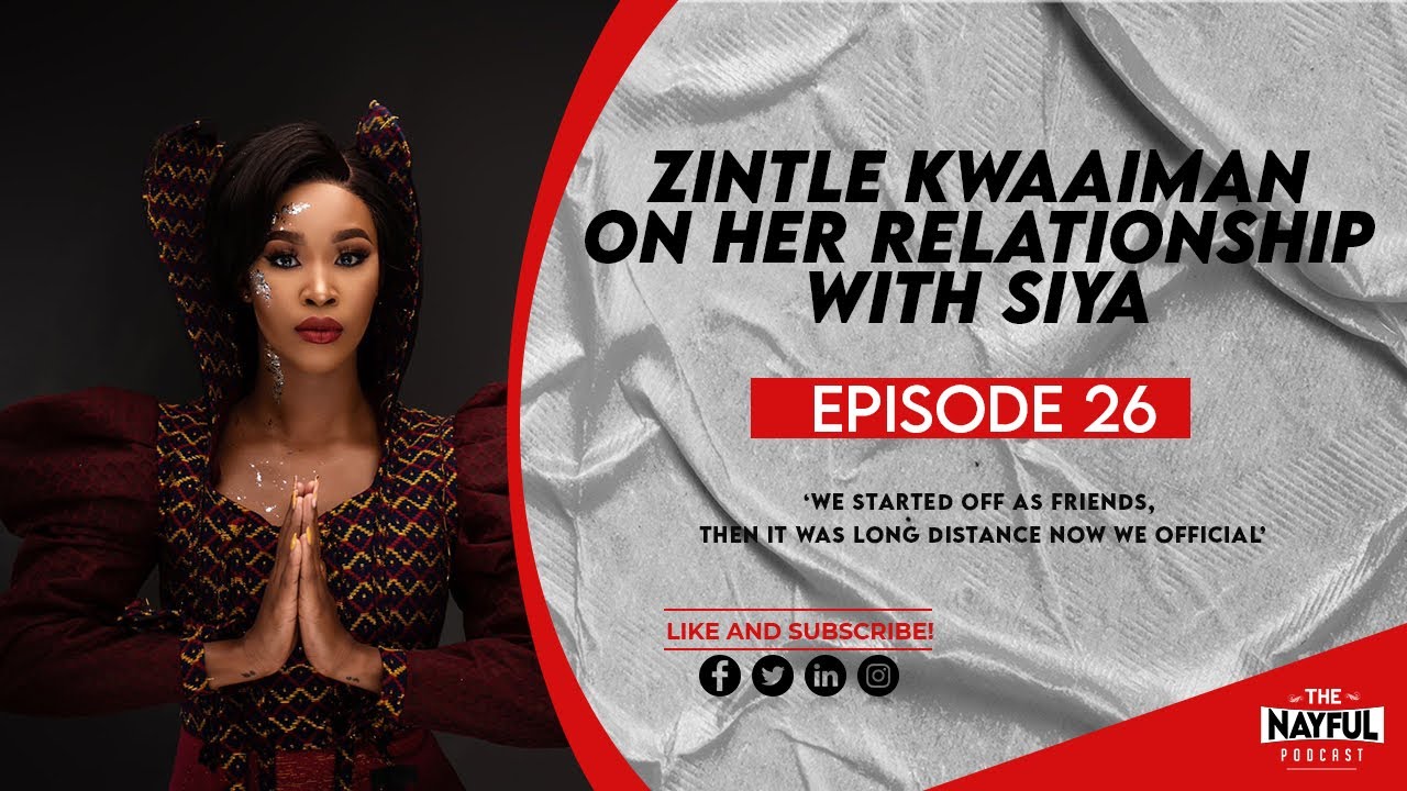 zintle-kwaaiman-on-her-relationship-with-siya-youtube