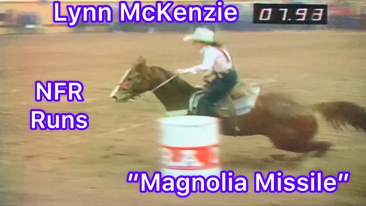 Lynn McKenzie & "Magnolia MIssile" NFR Barrel Racing Runs YouTube