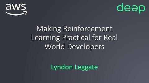 Making reinforcement learning practical for real world developers (AICamp)