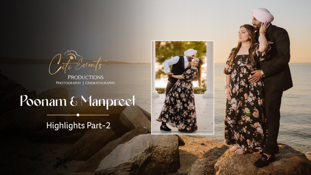 POONAM & MANPREET NEXT DAY EDIT WEDDING HIGHLIGHT PART-2 I NEWYORK I USA  @citieventsproductions6957