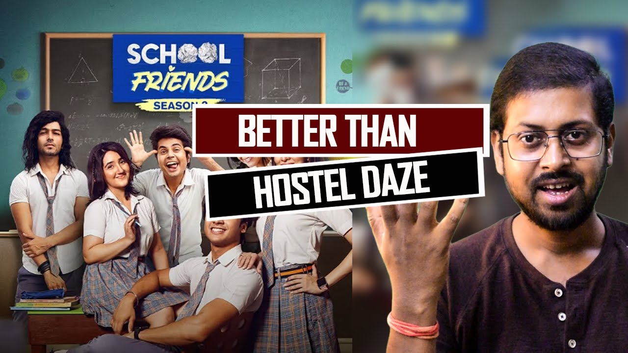 School Friends S03 Review In Hindi By Update One