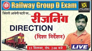 Direction | दिशा निर्देशन | Reasoning Class-8 | For Railway Group D Exam | By Akshay Sir