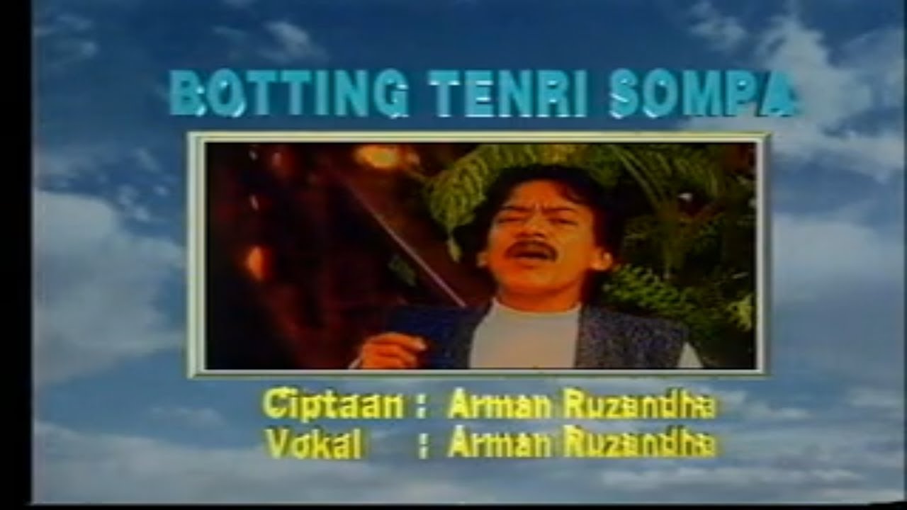 BOTTING TENRI SOMPA ARMAN DIAN RUZANDHA LAGU BUGIS