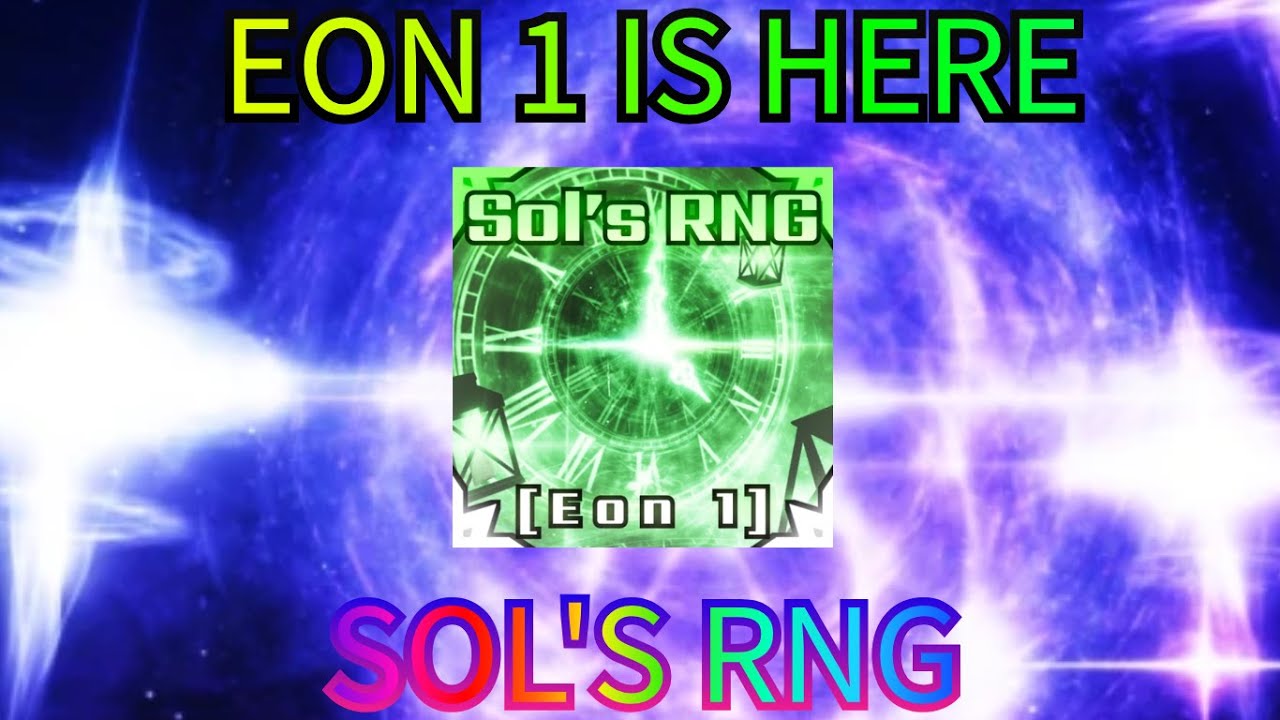 🔴LIVE🔴 Sol's RNG Eon 1 Is Finally Out.. - YouTube