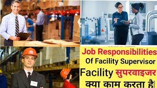 Job Responsibility Of Facility Supervisor | Job Responsibility Of Soft Service Supervisor | screenshot 2