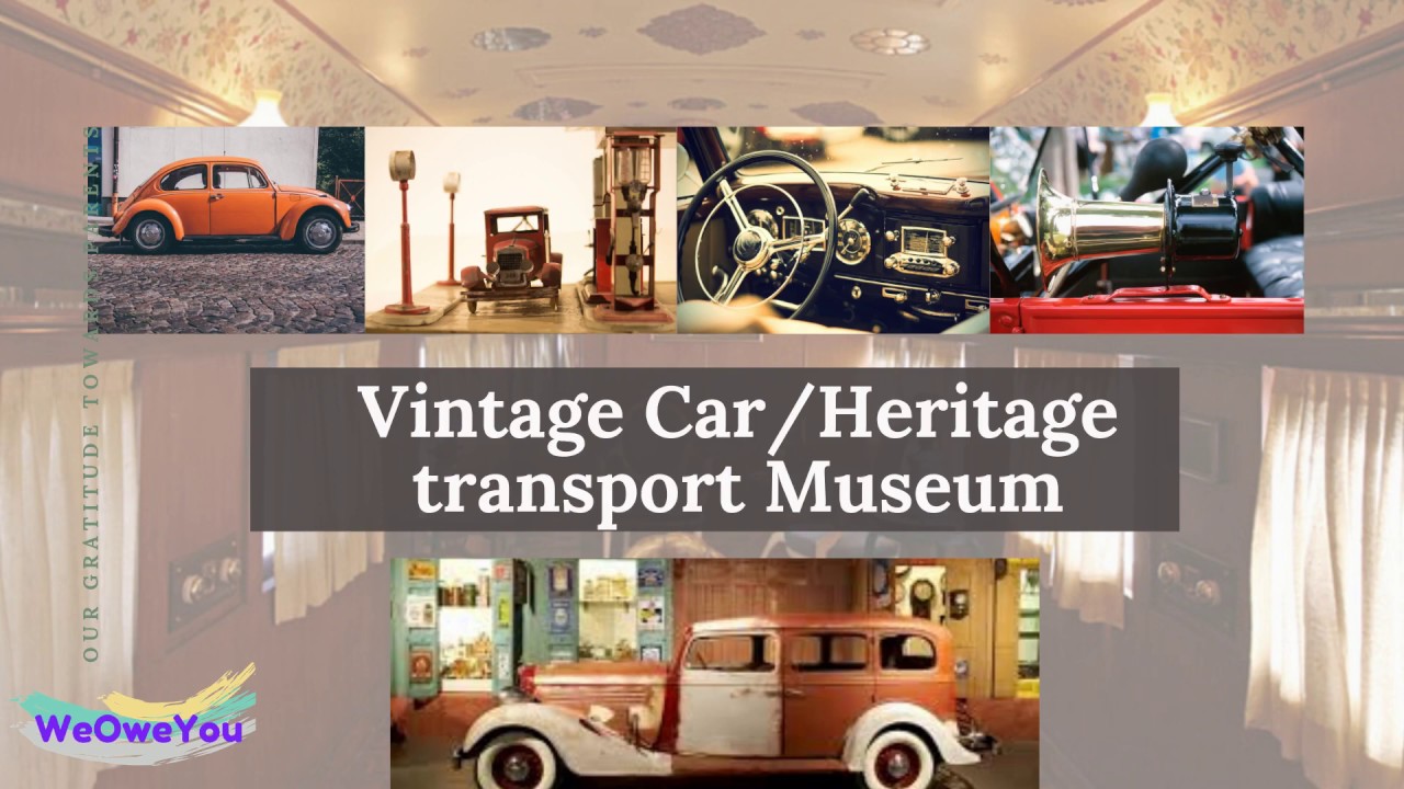 Vintage Car Museum YouTube