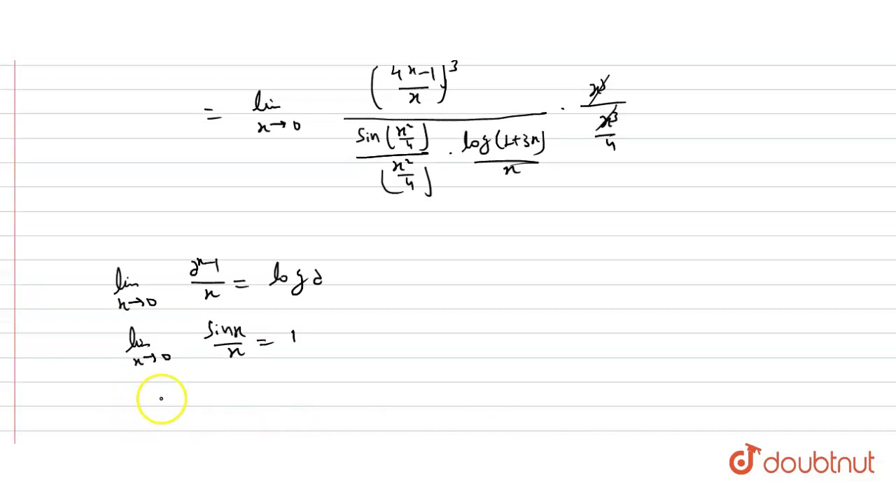 Evaluate The Following Limit Lim 4 X 1 3 Sin X 2 4 Log 1 3x Youtube