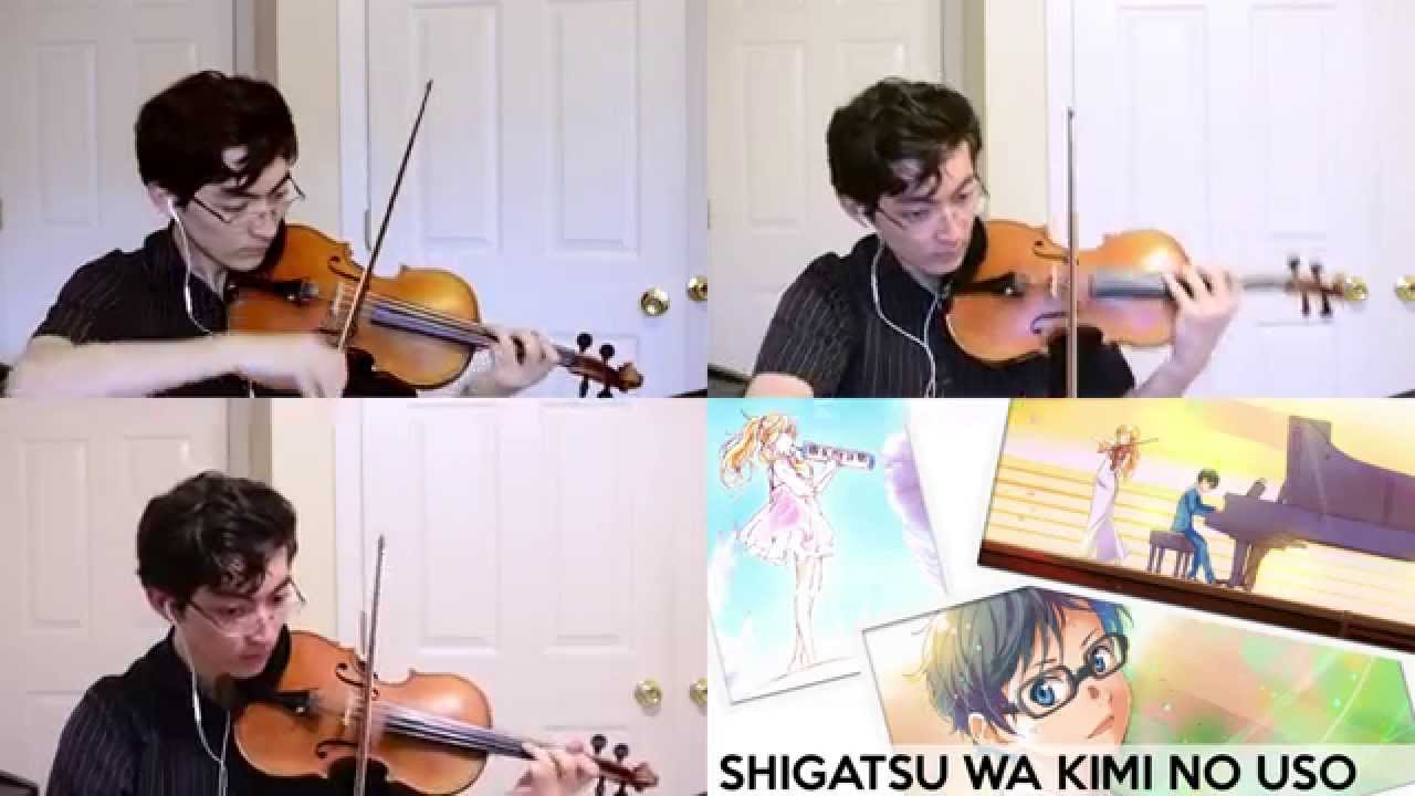 Hikaru Nara - Shigatsu wa Kimi no Uso Opening (Violin) 