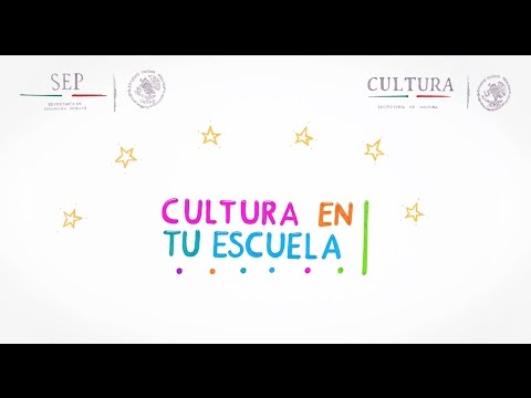 Cultura en tu Escuela