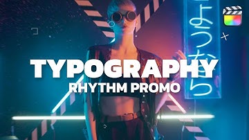 Typography Rhythm Promo | Final Cut Pro & Apple Motion Template | Tutorial