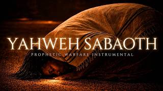 YAHWEH SABAOTH (Instrumental) | Nathaniel Bassey | Prophetic Warfare For Financial Breakthrough