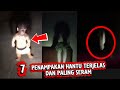 ASLI NYATA!! 7 PENAMPAKAN HANTU SERAM DAN TERJELAS YANG TEREKAM KAMERA #horror #penampakan 