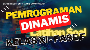 Soal - Berpikir Komputasional - Pemrograman Dinamis