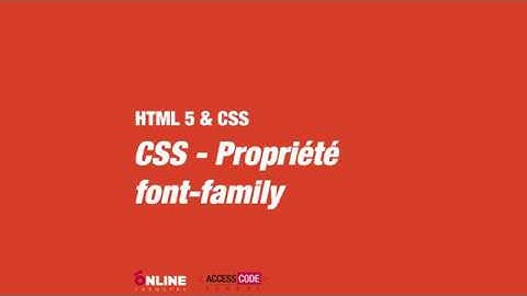 CSS - Propriété font-family