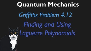 Griffiths QM Problem 4.12 (3rd ed.) Radial Equation using Laguerre Polynomials and recursion