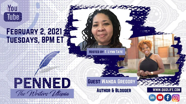 Penned The Writer's Utopia | Special Guest Wanda G...