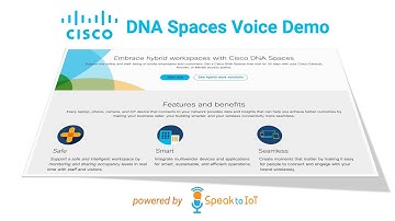 Cisco DNA Spaces Voice Demo powered by Speak to IoT