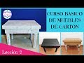 CURSO BÁSICO DE MUEBLES DE CARTÓN - LECCIÓN 2 ESTRUCTURA DE LA MESA