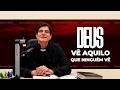 DEUS VÊ AQUILO QUE NINGUÉM VÊ | @PadreManzottiOficial