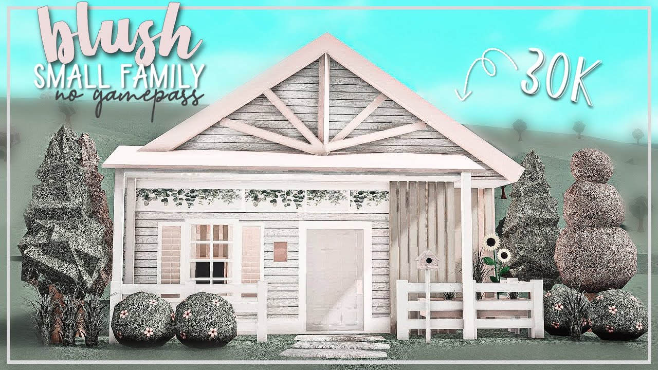 BLOXBURG Blush Small Family Home No gamepass 30k 🌷 YouTube